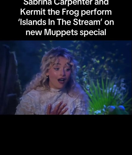 Sabrina Carpenter Joins Kermit in 'Islands In The Stream'