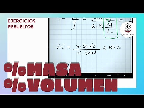 10 Ejercicios de Porcentaje en masa y volumen (%Masa & %Volumen)