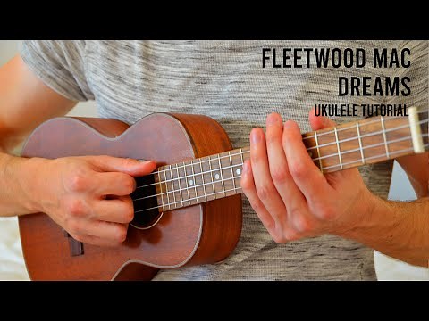 Fleetwood Mac - Dreams EASY Ukulele Tutorial With Chords / Lyrics