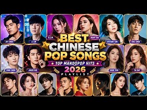 Chinese Pop Essentials 2026 | Best Mandarin Songs 🇨🇳 | Ultimate C-Pop Playlist ❤️