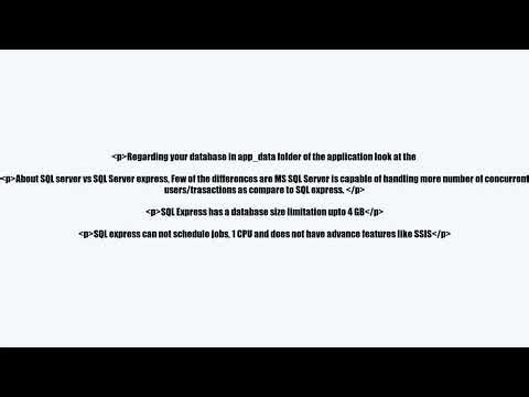 SQL Server Express database is file or like normal mysql database which is behind a mysql server