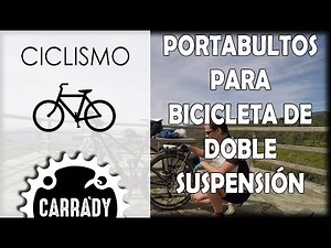 Portabultos para doble suspensión. Cicloturismo.