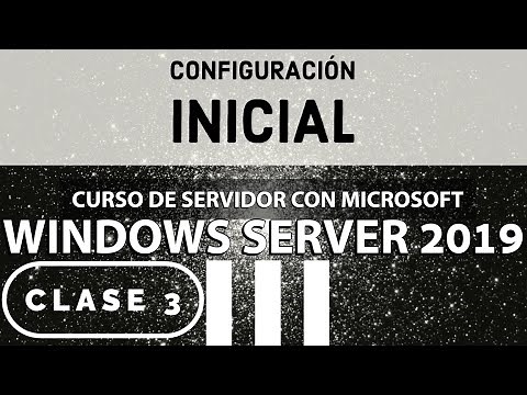 Configurations after installing Windows Server 2019