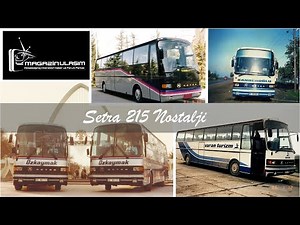 Setra 215 HD | Nostalji
