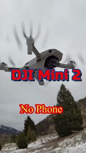 Flying The DJI Mini 2 - No Phone !!!!