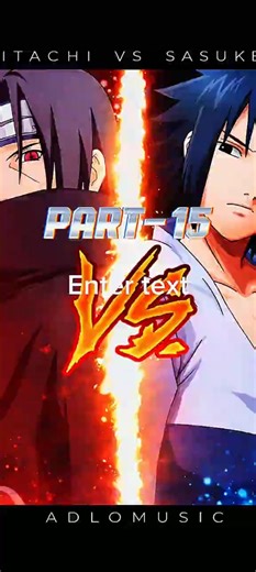 ITACHI VS SASUKE PART-15 🔥 | Bhai Ka Balidan, Bhai Ka Gussa 💔😈