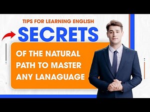 Learning English - The Natural Path to Fluency in Any Language | GLobal Link Language (P1)
