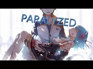 「AMV」Paralyzed