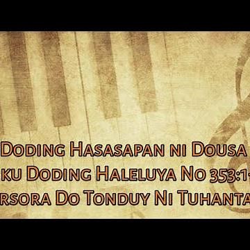 Buku Doding Haleluya No 353:1+4 | Marsora do Tonduyni Tuhanta in | Panduan Bernyanyi