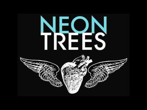 Neon Trees - Moving In The dark
