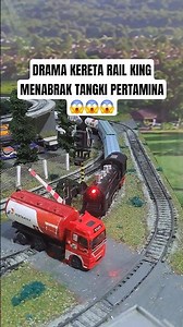 Drama Kereta Api Rail King Menabrak Mobil Tangki Pertamina #keretaapi #miniaturkeretaapi