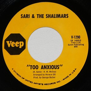 Sari & The Shalimars - Too Anxious