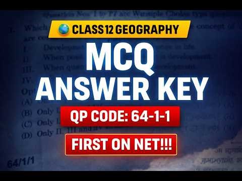 64-1-1 | Class 12 Geography Answer Key 2026 | MCQ | CBSE Board Exam