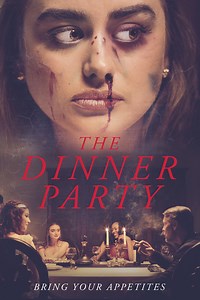 The Dinner Party: The Dinner Party: Trailer 1