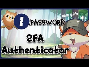 1Password 2FA Authenticator | How to Set Up Two-Factor Authentication (Updated)