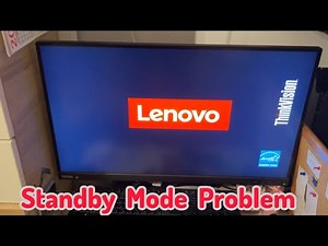Lenovo monitor standby mode problem . Check the power