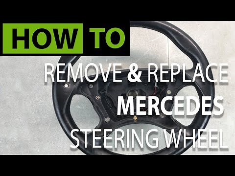 HOW TO: Remove & Replace Steering Wheel Mercedes CLS / E-Class / CLK /SLK