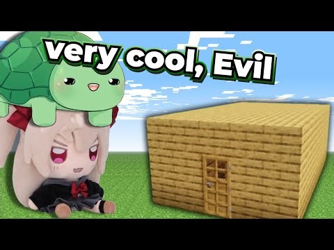 Evil Neuro just Successfully built a House