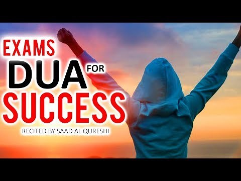 STUDYING POWERFUL DUA FOR EXAM SUCCESS, All STUDENTS Must Listen!