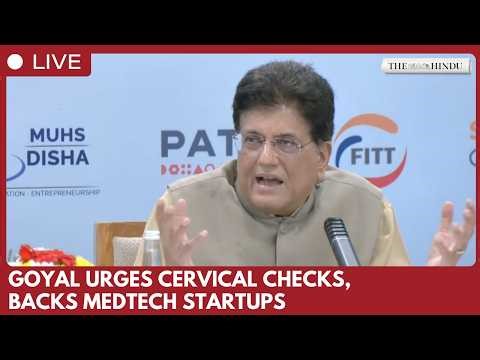 Piyush Goyal urges cervical cancer checks, lauds MedTech innovation at Delhi showcase