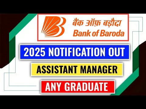 📢 BOB Assistant Manager 2025 Notification OUT 😱