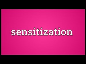 Sensitization Meaning