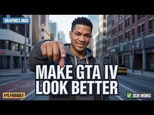 Make GTA IV Look Better with This Graphics Mod (2026)