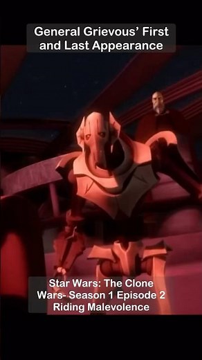 General Grievous’ First and Last Appearance #starwars #revengeofthesith #theclonewars