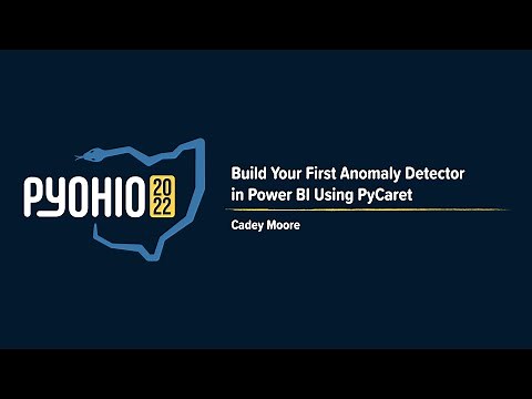 Build Your First Anomaly Detector in Power BI Using PyCaret [PyOhio 2022]
