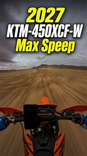 2027 KTM 450 XCF-W TOP SPEED RUN! 🚀💨 #ktm450xcfw #450vs250 #yz450fx #motocross #desertracing