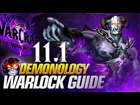 11.1 Demonology Warlock DPS Guide! Talents, Rotations and More!