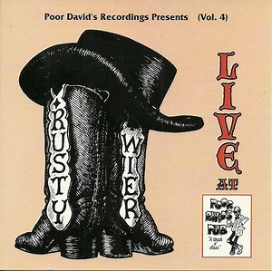 Rusty Wier - Live (At Poor David's Pub, Dallas, TX, March 1994)