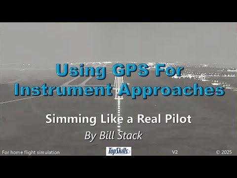 GPS for Instrument Approaches V2 TopSkills