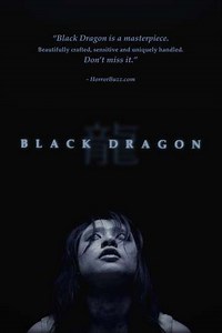 Black Dragon - Movie