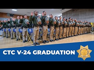 CTC V-24 Graduation Highlights - California Highway Patrol