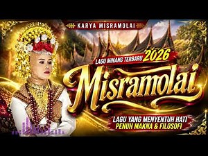 FULL ALBUM MISRAMOLAI 2026 | LAGU MINANG PILIHAN PALING POPULER