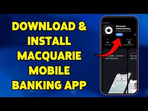 How To Download And Install Macquarie Mobile Banking App 2025 | Setup Macquarie Bank App