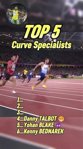 Top 5 Greatest Curve specialists in Sprinting History!