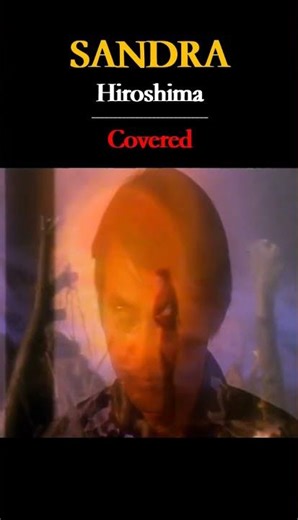 Sandra - Hiroshima ( Cover ) #music #70s80s90smusichits #musicgenre #foryou #shorts #fypシ