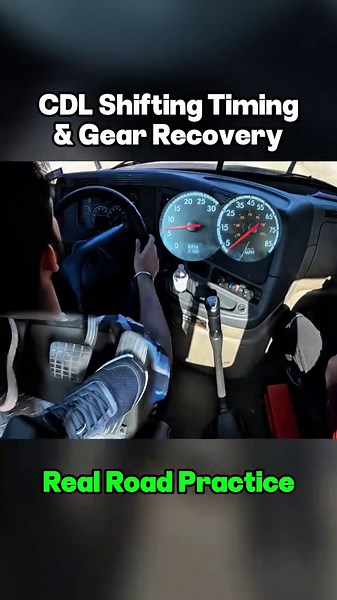 CDL Shifting Timing & Gear Recovery Tips