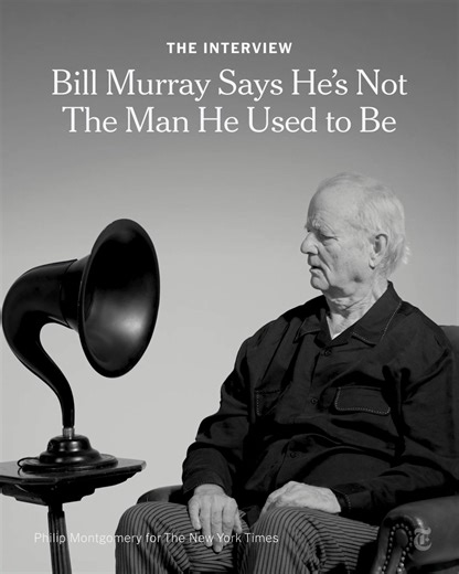 The Interview: Bill Murray Says He’s Not the Man He Used to Be