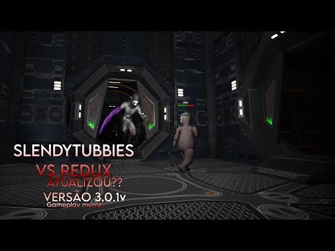 SLENDYTUBBIES vs redux 3.0 !! Nova versão atualizada!