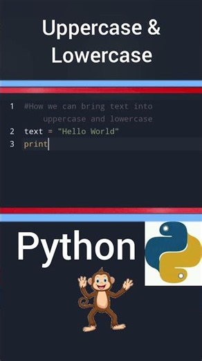 Uppercase and lowercase in python #foreveryone