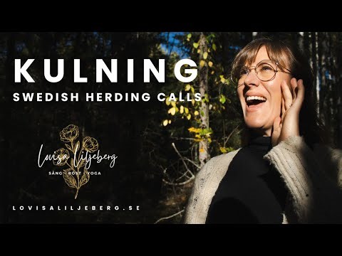 Kulning - Swedish Herding Calls