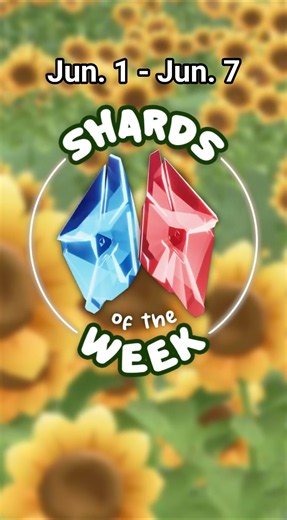 📌This Week's Shards!♦️ (Jun 1 - Jun 7)