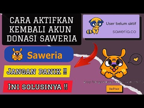 CARA MENGAKTIFKAN AKUN DONASI SAWERIA❗Pembaruan terbaru 2023