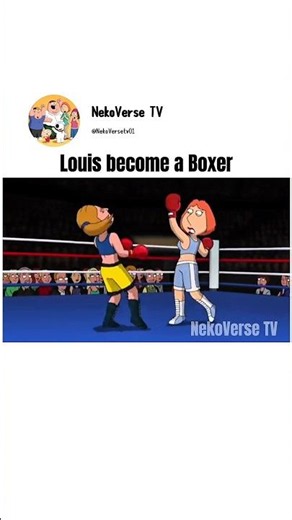 Louis become a boxer #familyguy #loisgriffin #funny