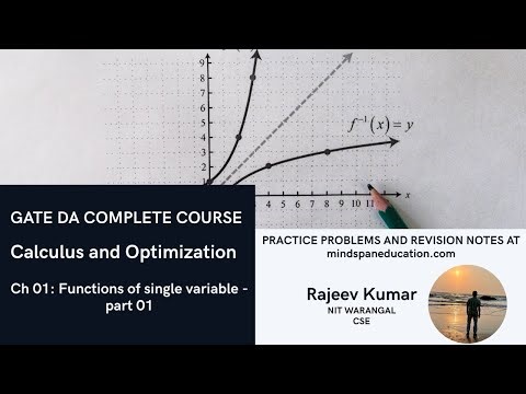 GATE DA 2026|Ch 01: Functions of Single variable| Calculus and Optimization | MINDSPAN EDUCATION