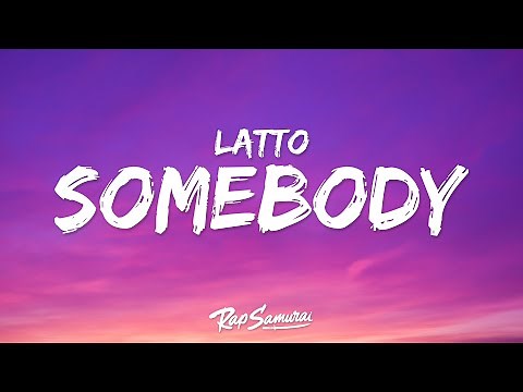 Latto - Somebody (Lyrics)