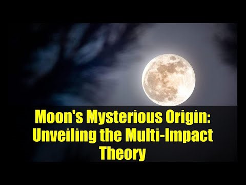 Moon's Mysterious Origin: Unveiling the Multi-Impact Theory